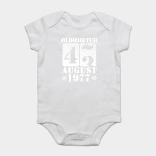 Oldometer 43 Years Old Was Born In August 1977 Happy Birthday To Me You Baby Bodysuit